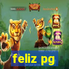 feliz pg